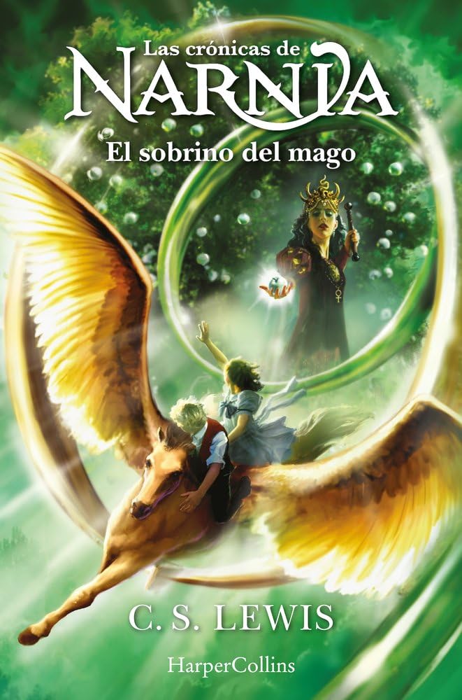 Las Crónicas de Narnia: El sobrino del mago (Libro 1) Las Crónicas de Narnia: El sobrino del mago (Libro 1) (HARPERKIDS)