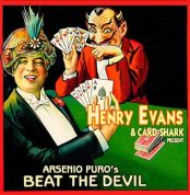 SOLOMAGIA Henry Evans and Card-Shark Present Arsenio Puros' Beat The Devil (Gimmicks and Online Instructions)