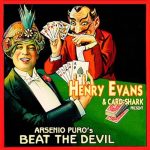 SOLOMAGIA Henry Evans and Card-Shark Present Arsenio Puros' Beat The Devil Large Index (Gimmicks and Online Instructions)