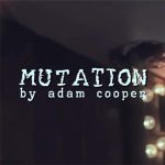 Tour de magie Mutation par Adam Cooper