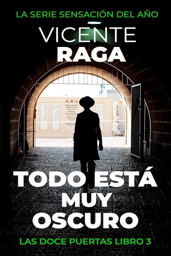 Todo está muy oscuro: Las doce puertas parte III