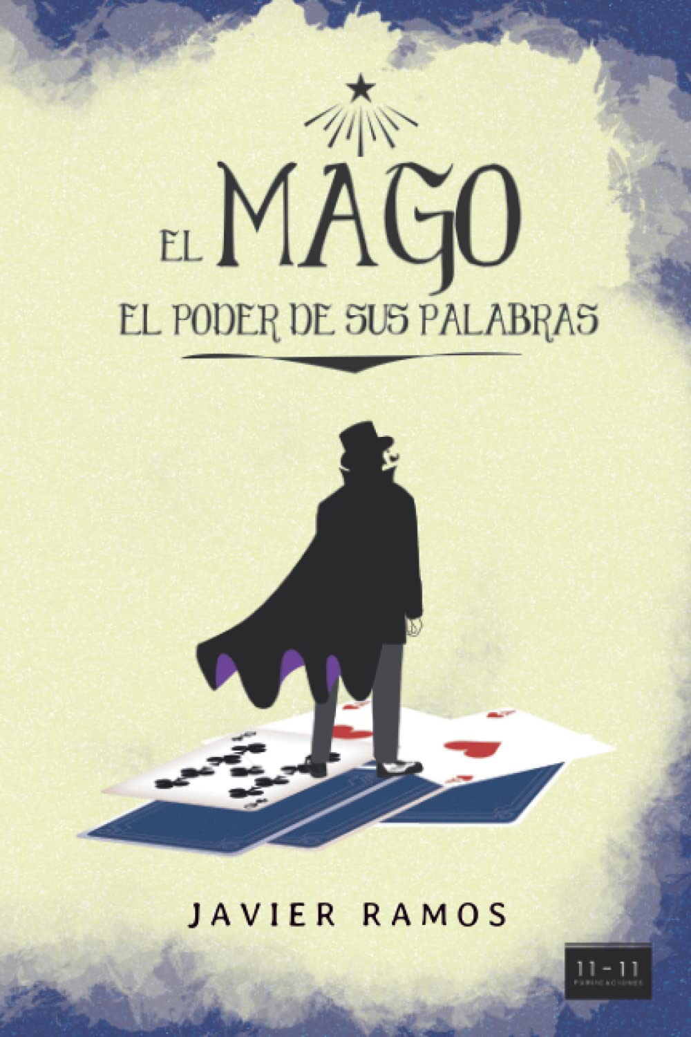 EL Mago: El Poder de las Palabras.: Una historia que EL Mago: El Poder de las Palabras.: Una historia que te contara los secretos de la Ley de Atracción. Conoce todos los secretos para manifestar tus sueños.