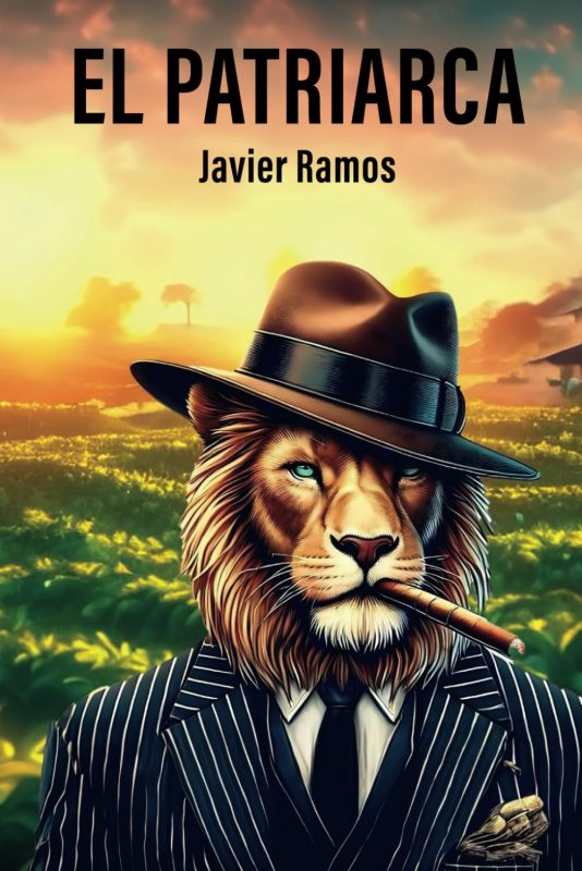 El Patriarca (Spanish Edition)