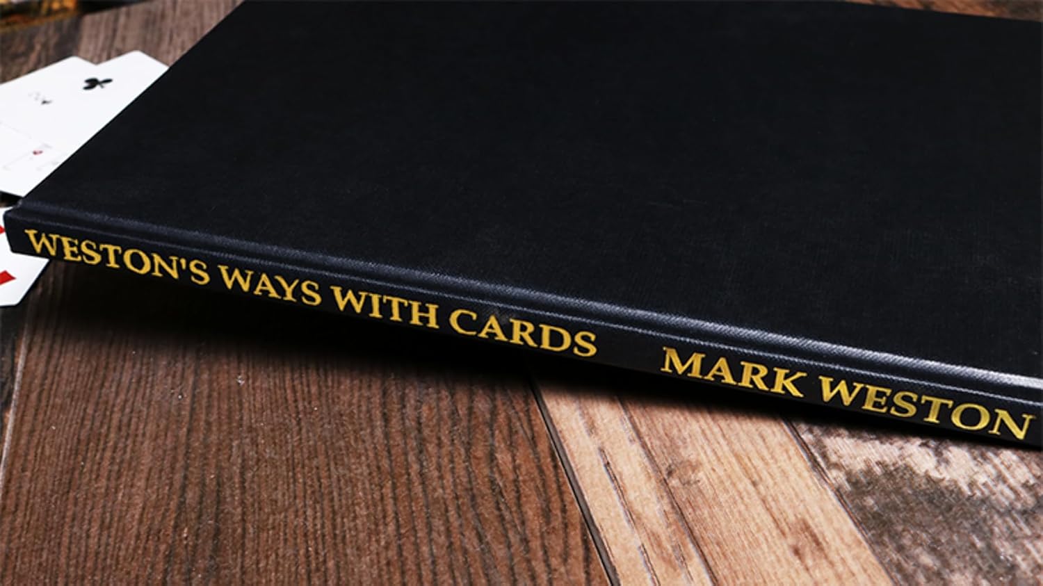 Murphy's Magic Supplies, Inc. Weston's Ways with Cards (Limited/Out of Murphy's Magic Supplies, Inc. Weston's Ways with Cards (Limited/Out of Print) by Mark Weston | Book